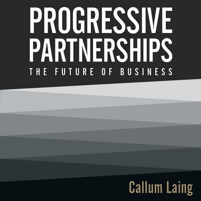 Progressive Partnerships: The Future of Business 