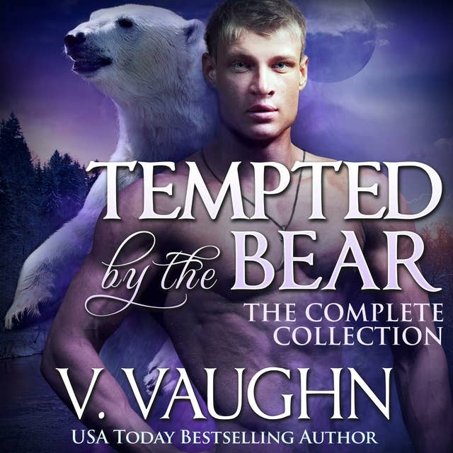 Tempted by the Bear - Complete Edition