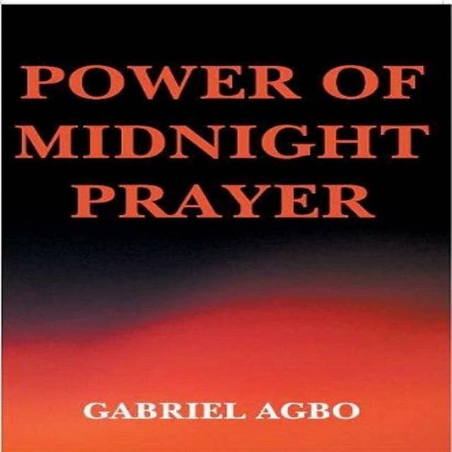 Power of Midnight Prayer