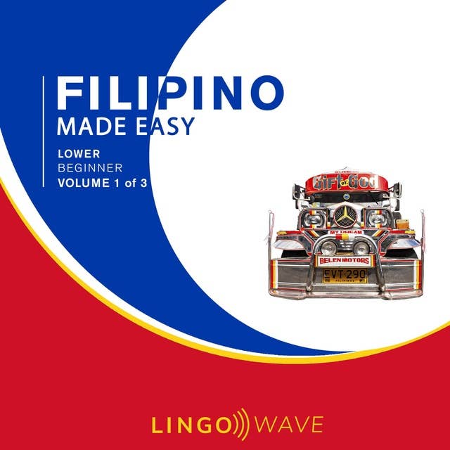 Filipino Made Easy: Lower Beginner