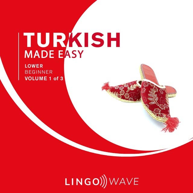 Turkish Made Easy: Lower Beginner