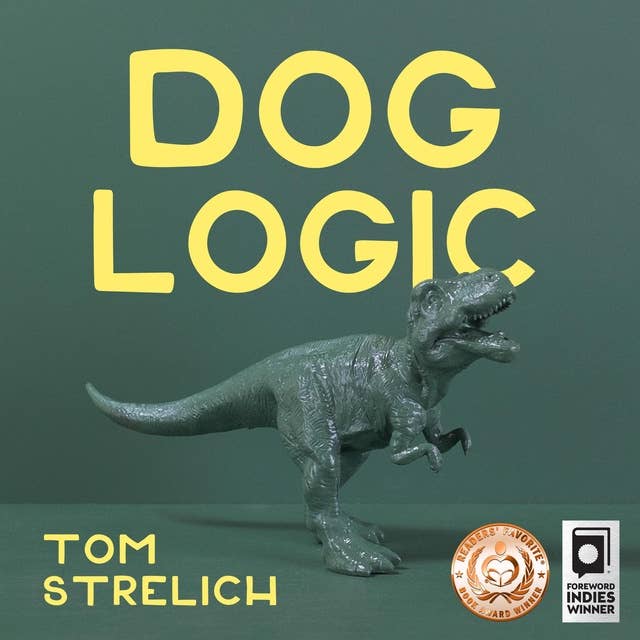 Dog Logic: A Novel