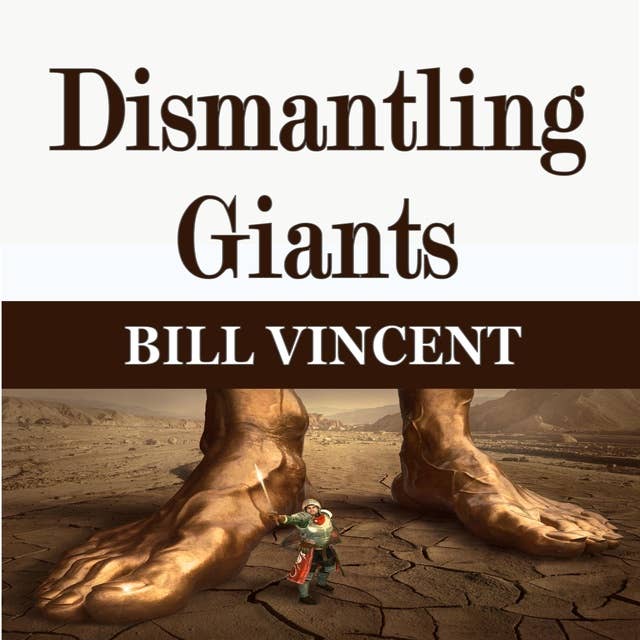 Dismantling Giants