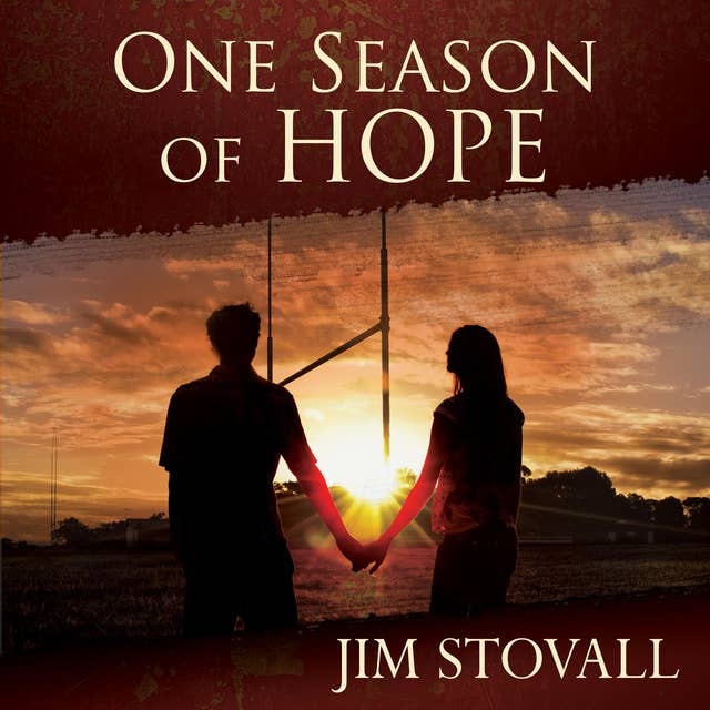 One Season of Hope: An Adventure in Tolerance and Forgiveness