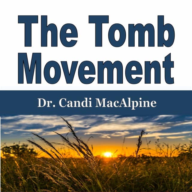 The Tomb Movement