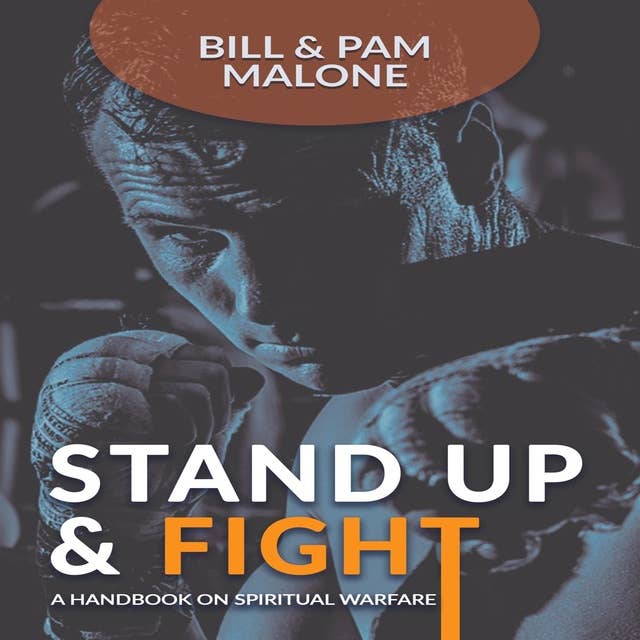 Stand Up and Fight!: A Handbook on Spiritual Warfare
