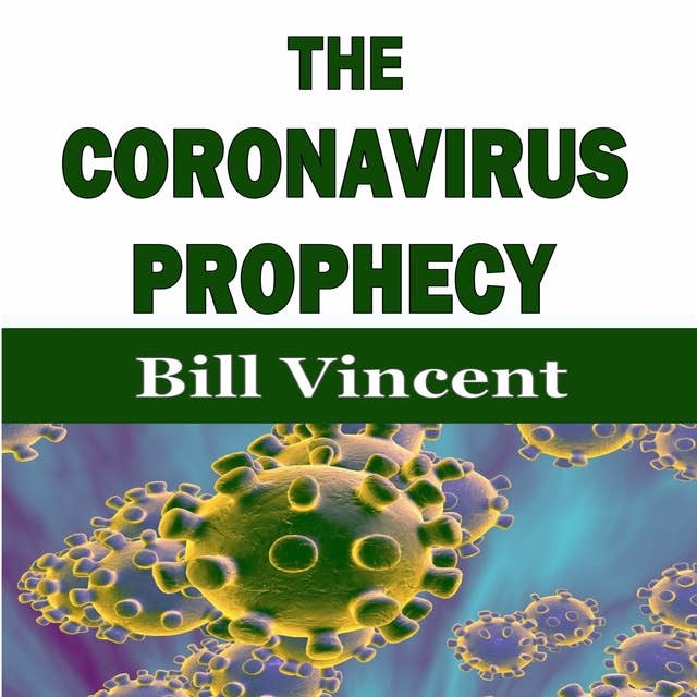 The Coronavirus Prophecy