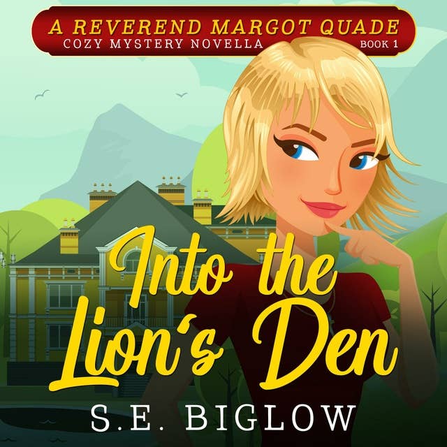 Into the Lion's Den: A Religious Amateur Detective Mystery
