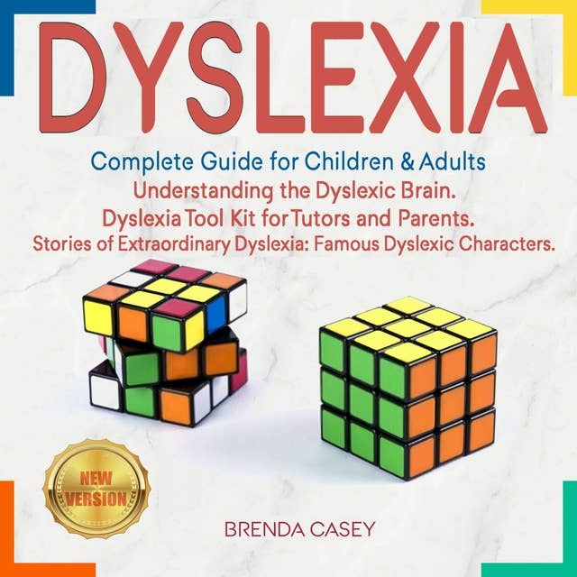 Dyslexia: Complete Guide for Children & Adults. Understanding the Dyslexic Brain. Dyslexia Tool Kit for Tutors and Parents. Stories of Extraordinary Dyslexia: Famous Dyslexic Characters. NEW VERSION