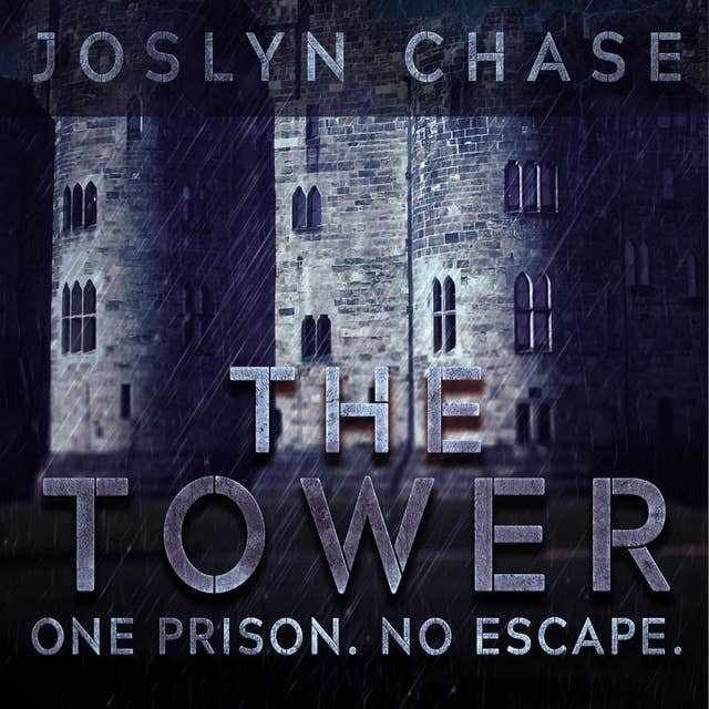 The Tower: One Prison. No Escape.