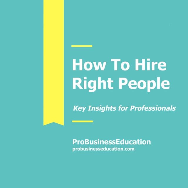 How To Hire Right People