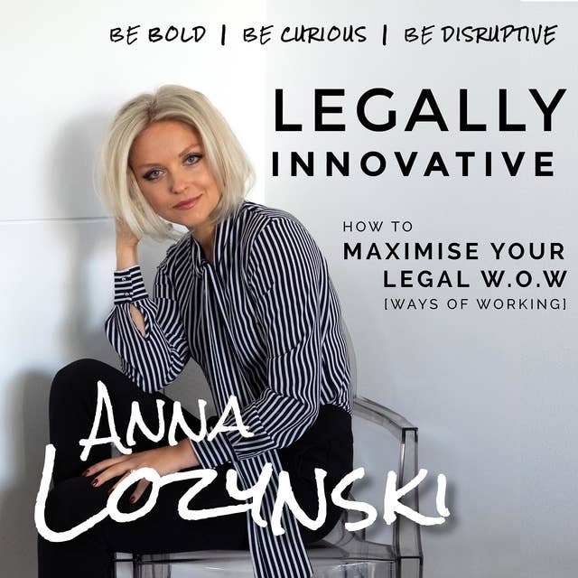 Legally Innovative: How to Maximise your Legal W.O.W