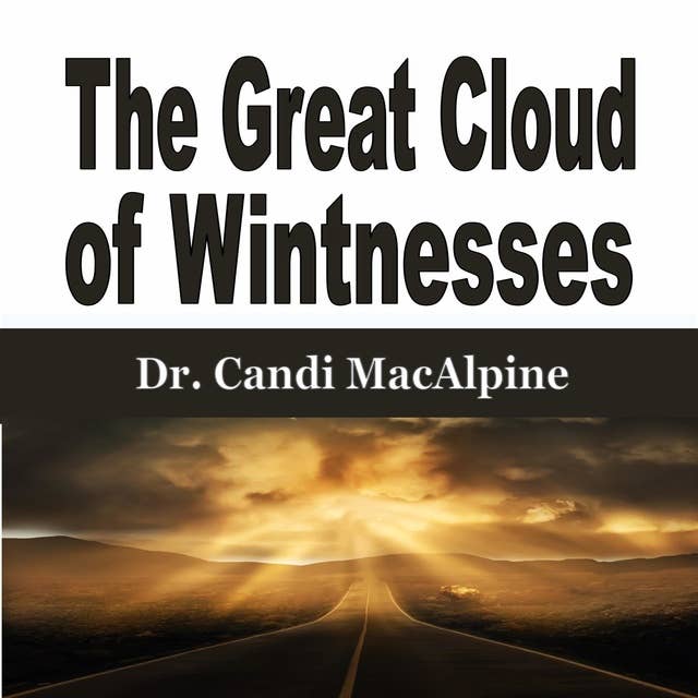 The Great Cloud of Wintnesses