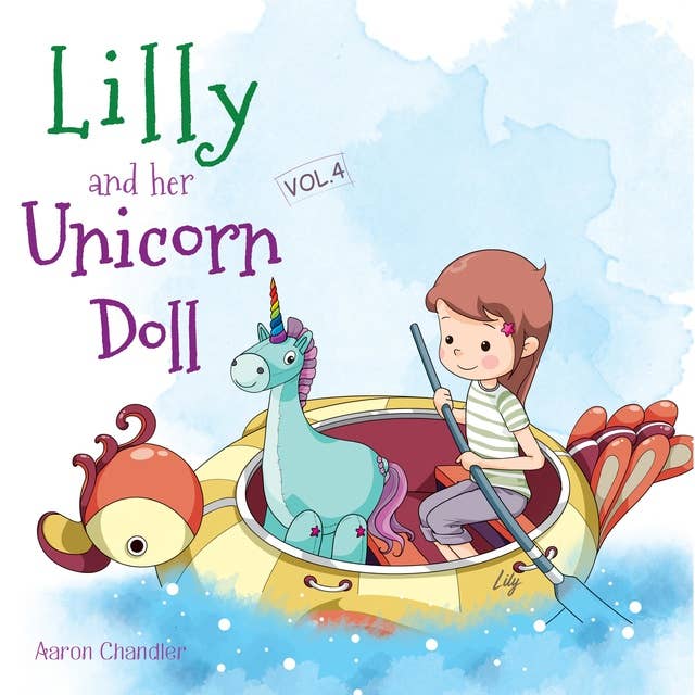 Lilly and Her Unicorn Doll: The Importance of Honesty and Truthfulness
