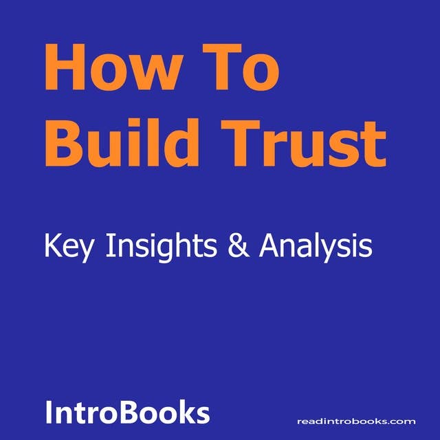 How To Build Trust