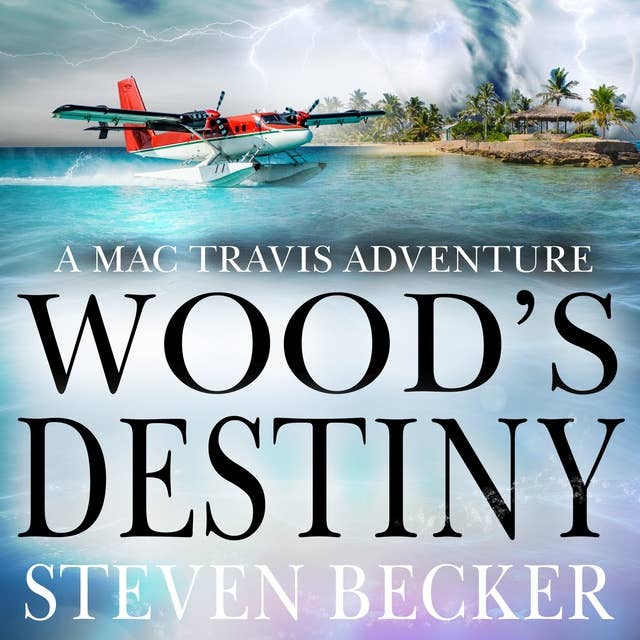 Wood's Destiny: Action and Adventure in the Florida Keys