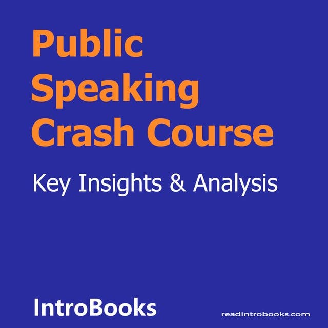 Public Speaking Crash Course