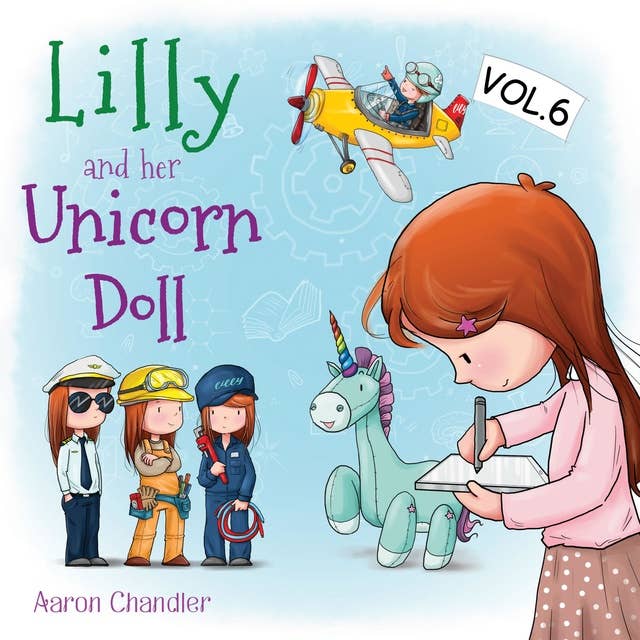 Lilly and Her Unicorn Doll: The importance of Learning