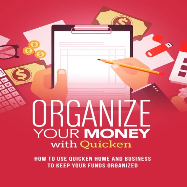 Organize Your Money With Quicken Training Course - Advanced: How to use Quicken Home and Business technical parts