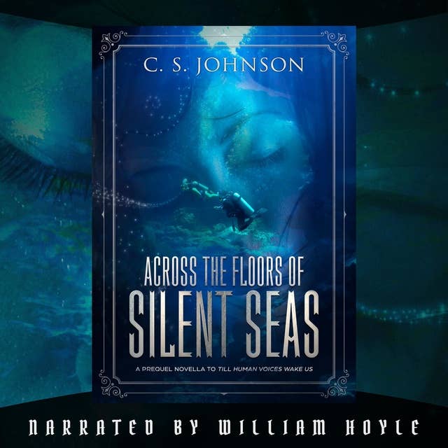 Across the Floors of Silent Seas: A Science Fantasy Short Story