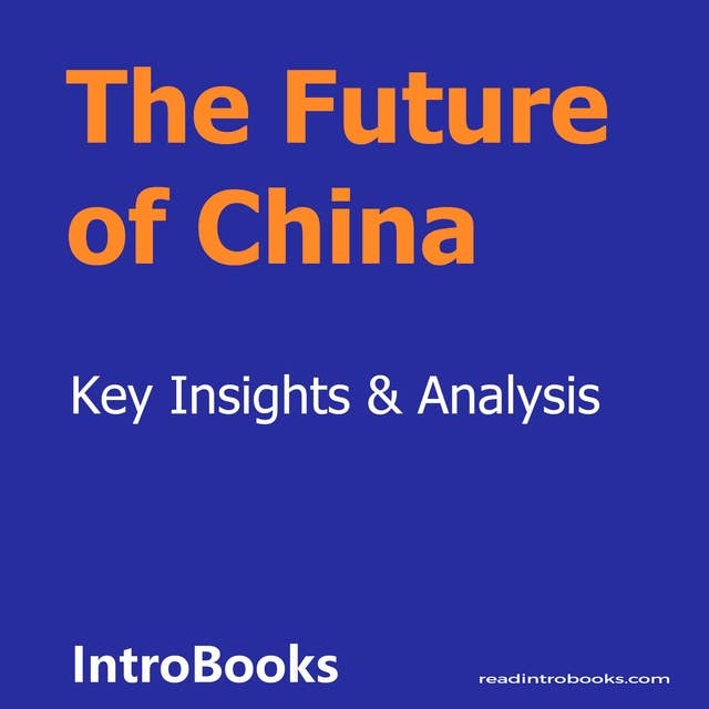 The Future of China