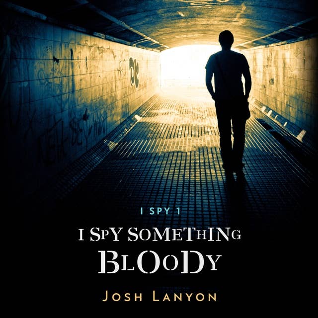I Spy Something Bloody: I Spy Book 1