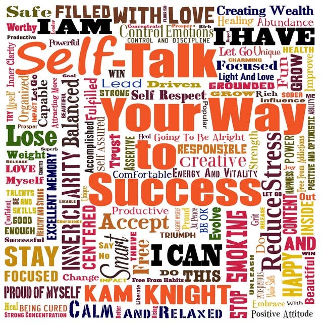 Self-Talk Your Way to Succes
