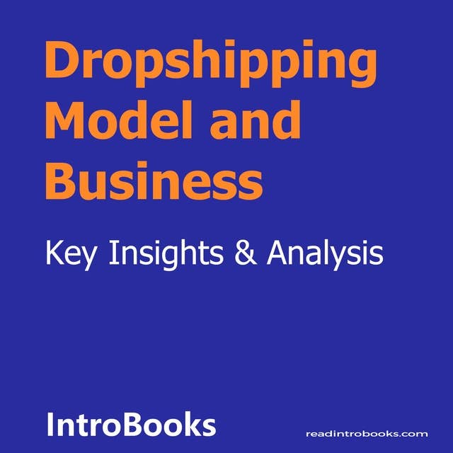 Dropshipping Model and Business