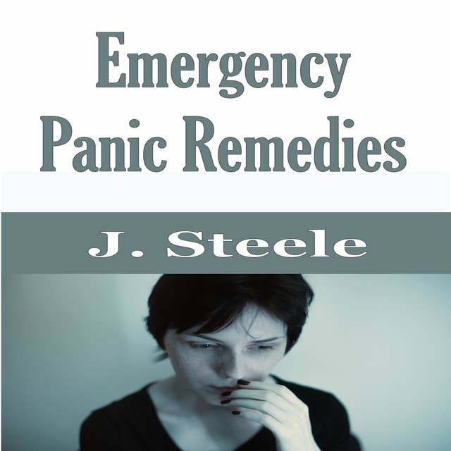 Emergency Panic Remedies