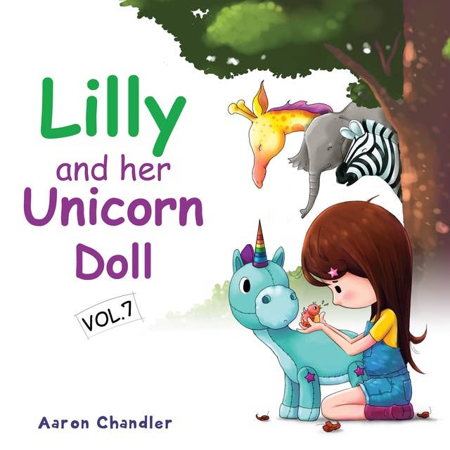 Lilly and Her Unicorn Doll: Caring for Animals