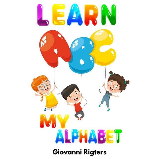 Learn ABC: My Alphabet