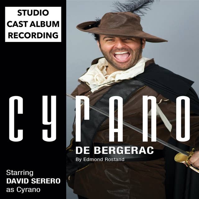 Cyrano de Bergerac: Studio Cast Album Recording