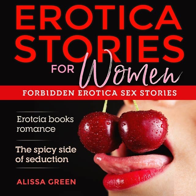 Erotica stories for women: Erotcia books romance - The spicy side of seduction