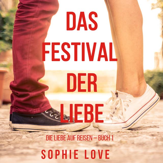 Das Festival der Liebe