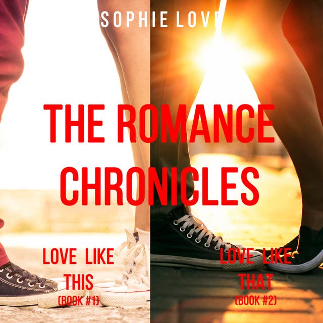 The Romance Chronicles Bundle (Books 1 and 2)