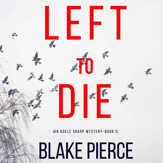 Cover for Left To Die
