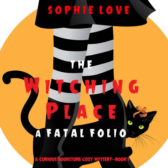 Cover for The Witching Place: A Fatal Folio