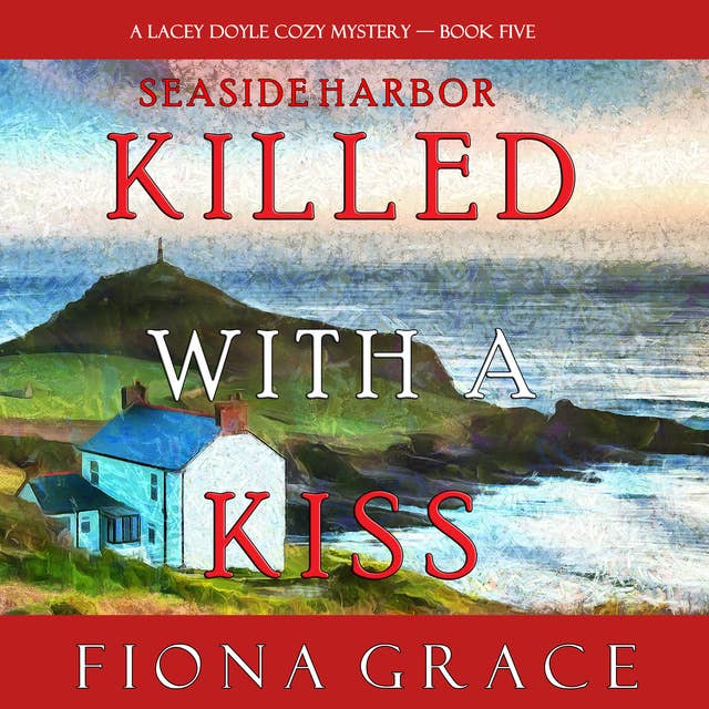 Cover for Killed With a Kiss