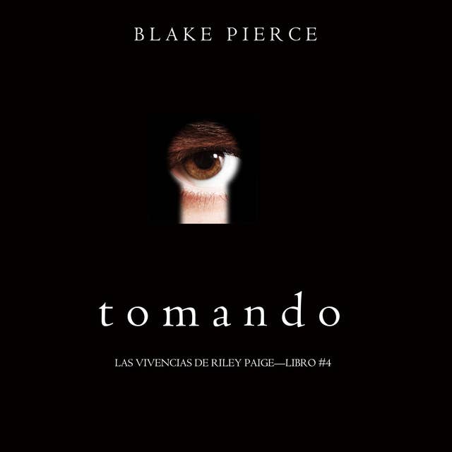Tomando (Las Vivencias de Riley Paige—Libro #4)