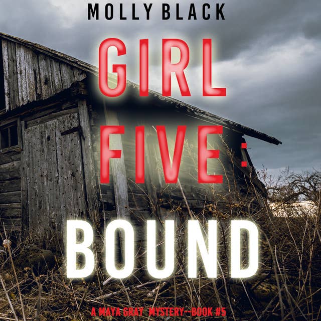 Girl Five: Bound