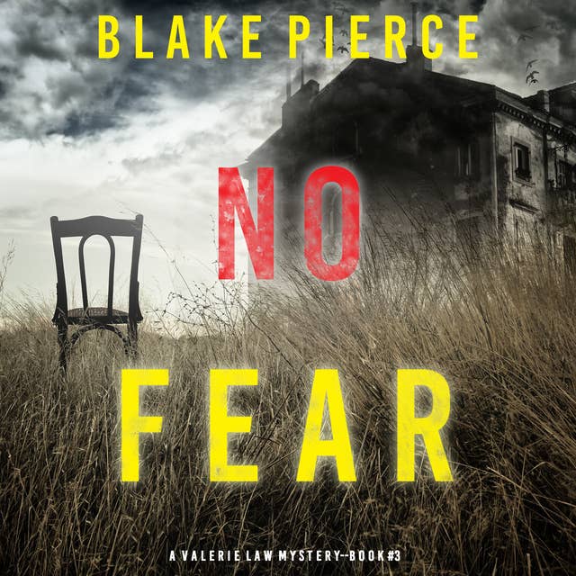 No Fear (A Valerie Law FBI Suspense Thriller—Book 3)