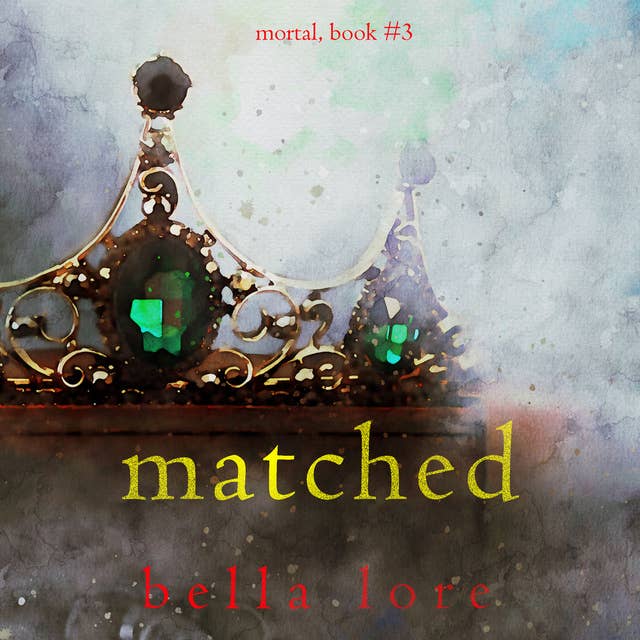 Matched (Book Three)