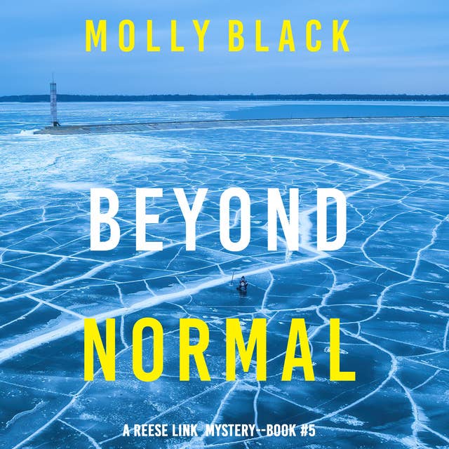 Beyond Normal (A Reese Link Mystery—Book Five)
