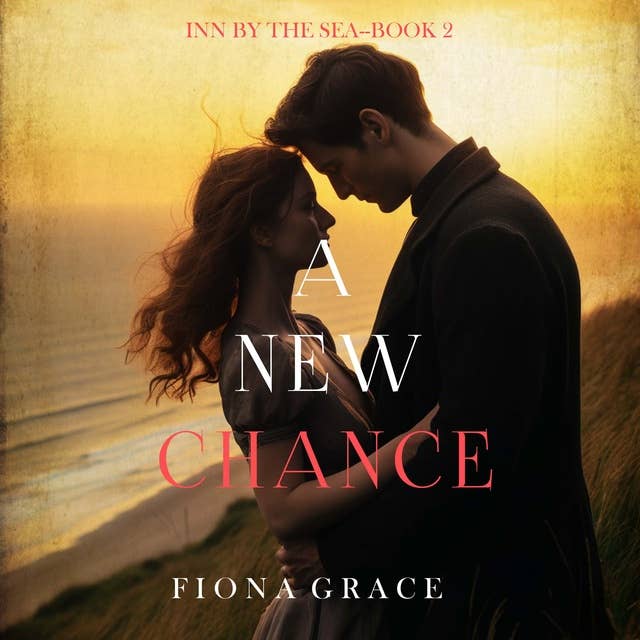 A New Chance (Inn by the Sea—Book Two)