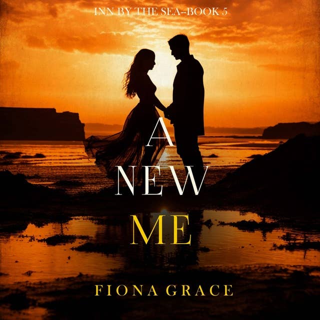 A New Me (Inn by the Sea—Book Five)