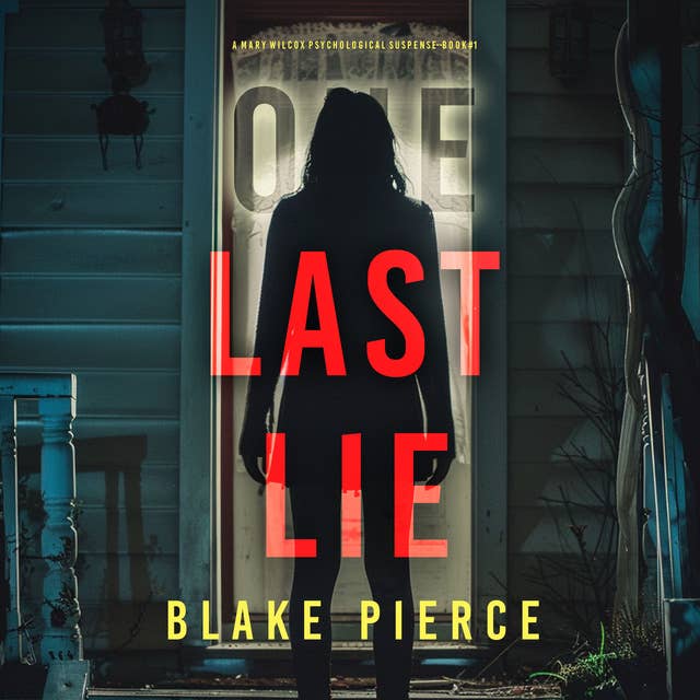 One Last Lie (The Governess—Book 1): An absolutely gripping psychological thriller packed with twists