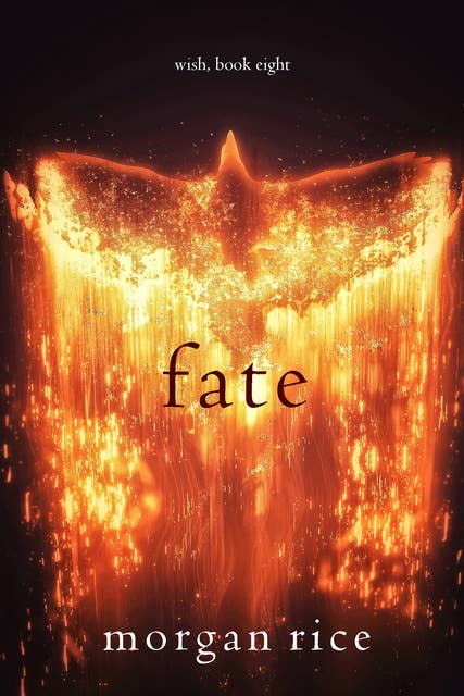 Fate (Wish; Book Eight)