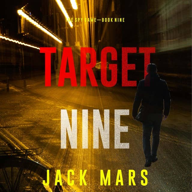 Target Nine (The Spy Game—Book #9)