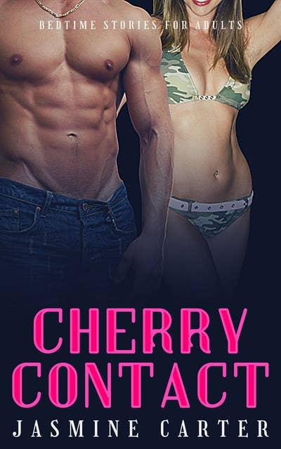 Cherry Contact: Bedtime Stories for Adults