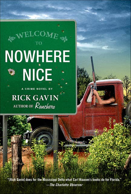 Nowhere Nice: A Crime Novel